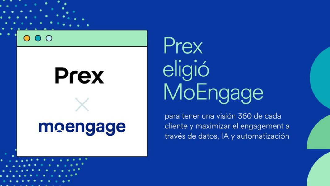 Prex MoEngage